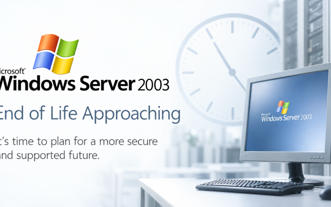 Windows Server 2003 End of Life Approaching