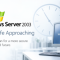 Windows Server 2003 End of Life Approaching