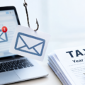 Phishing Scams Target the End of Tax Year