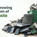 The Growing Problem of E-Waste