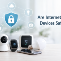 Are Internet of Things Devices Safe to Use