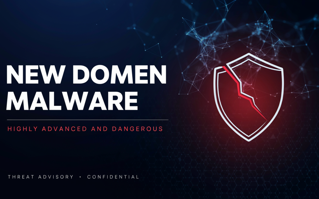 New Domen Malware is Highly Advanced and Dangerous