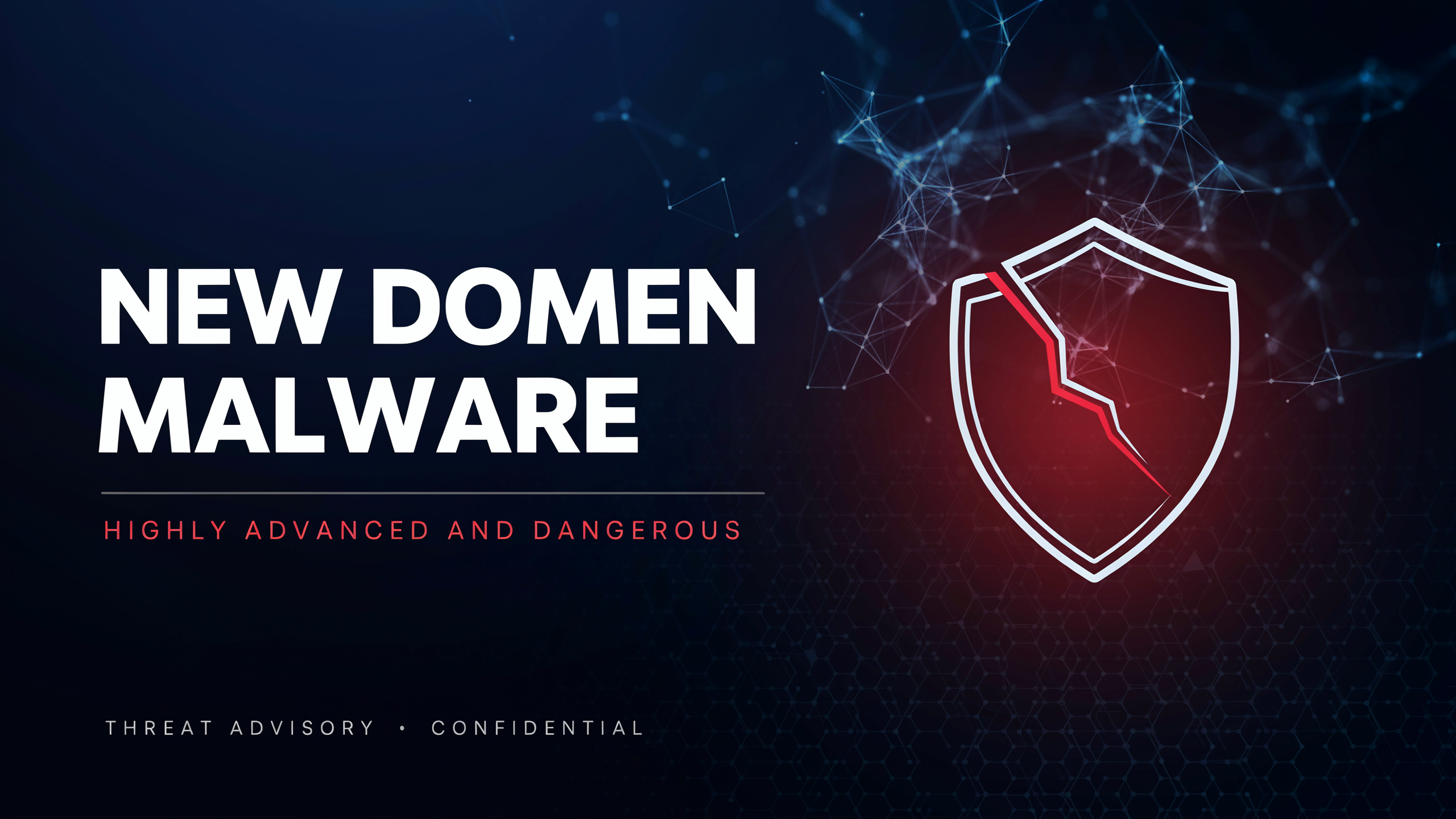 New Domen Malware is Highly Advanced and Dangerous
