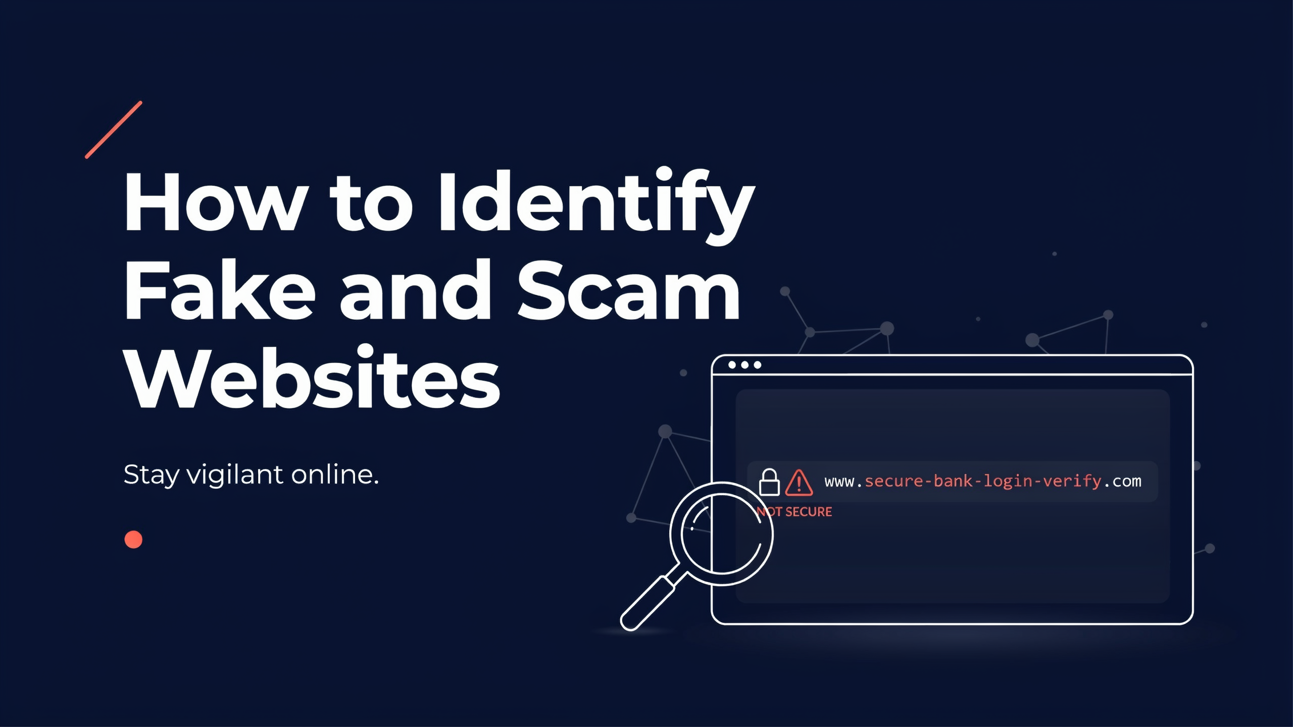 How to Identify Fake and Scam Websites
