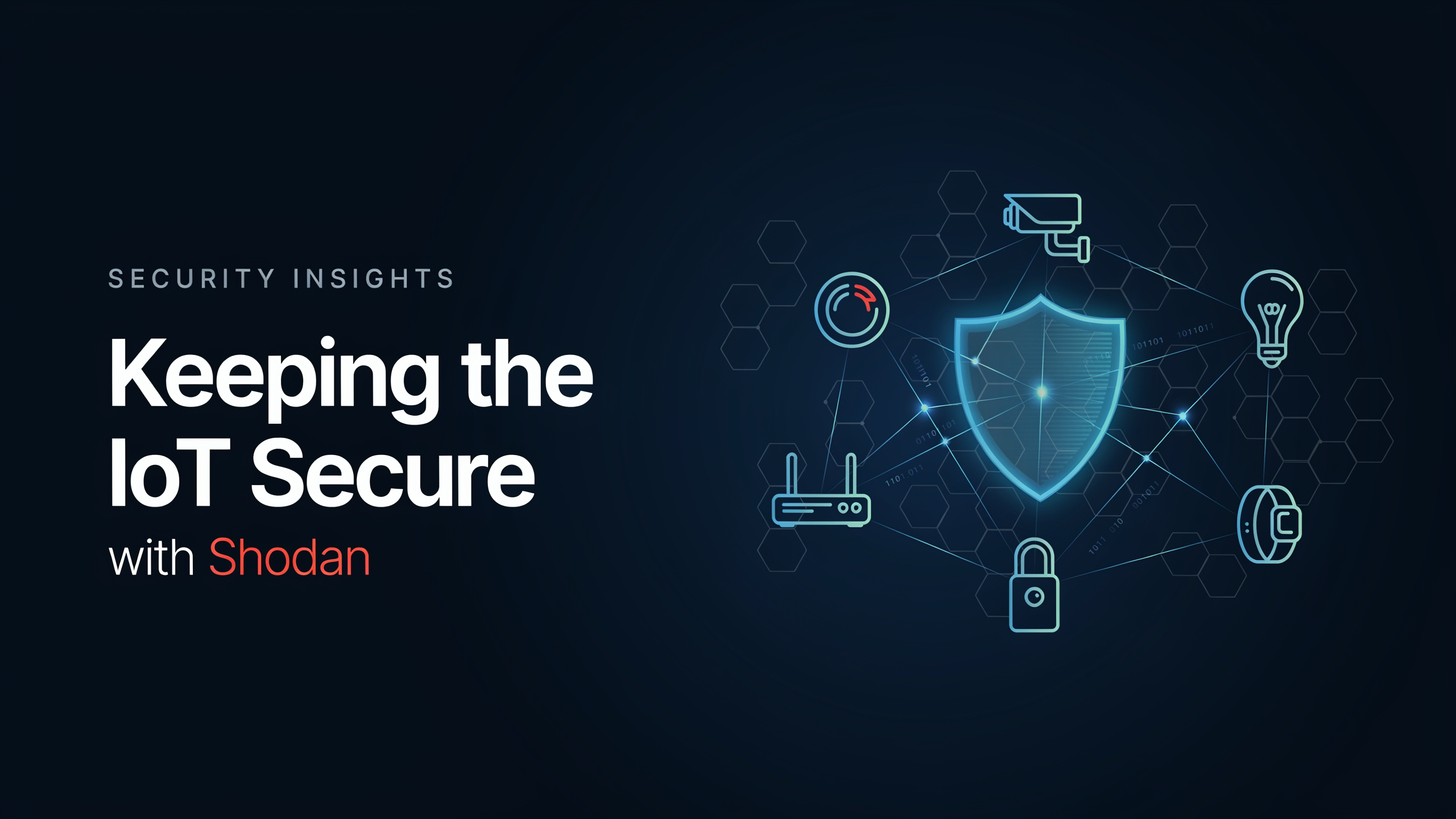 Ideogram01-29-2020 Keeping the IoT Secure with Shodan