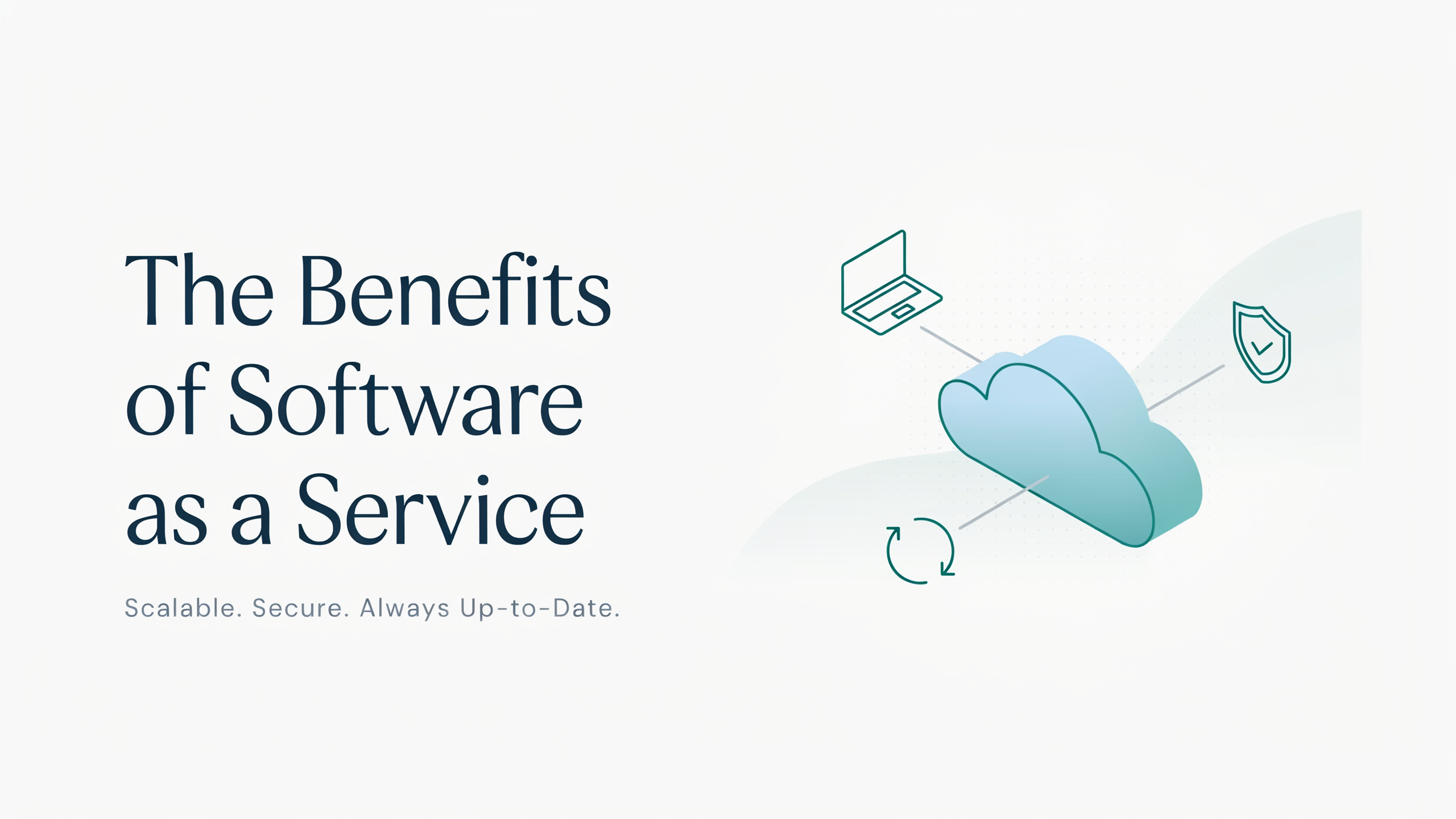 Ideogram03-31-2020 The Benefits of Software as a Service