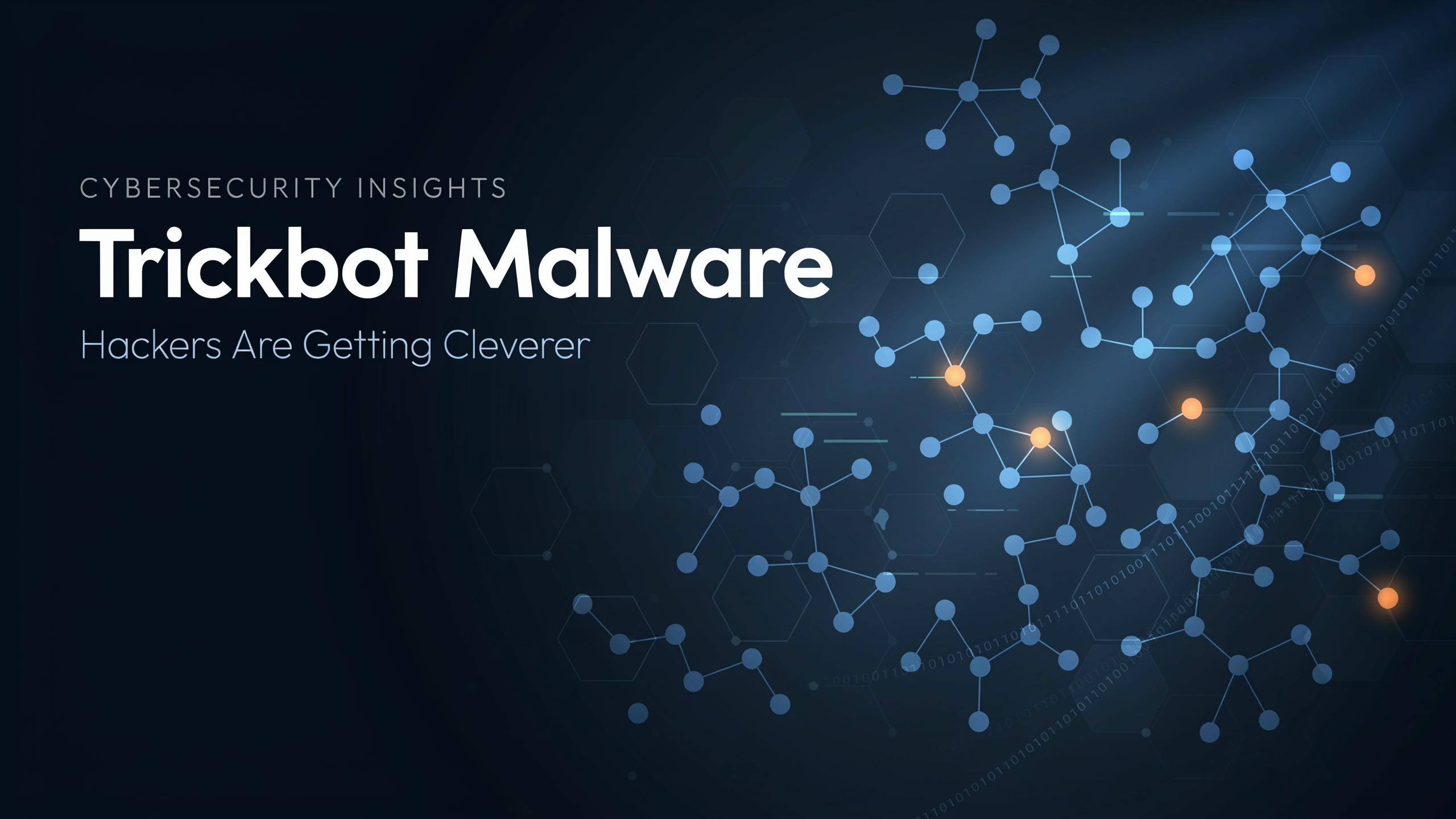 Ideogram07-21-2020 Trickbot Malware Shows that Hackers are Getting Cleverer