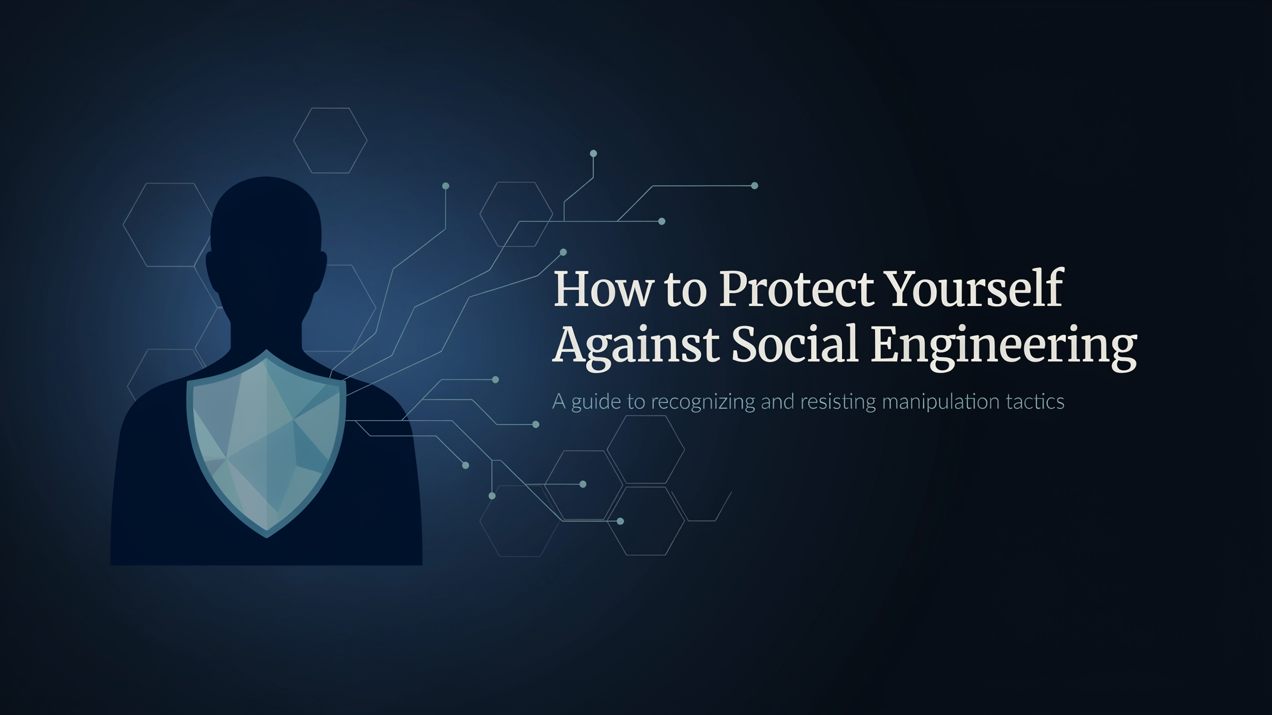 How to Protect Yourself against Social Engineering