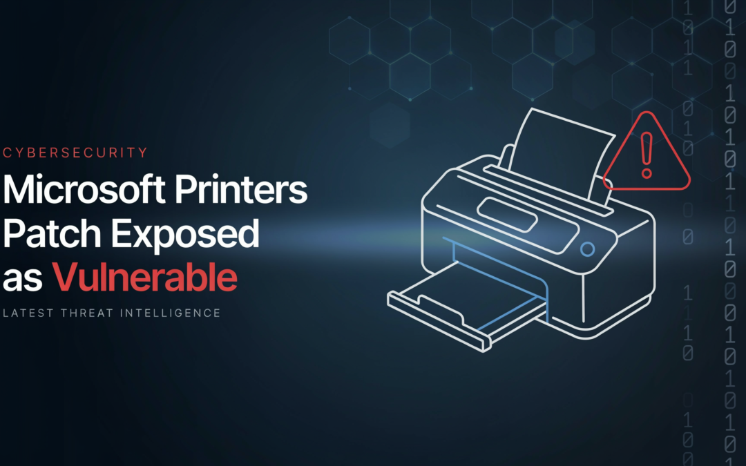 Microsoft Printers Patch Exposed as Vulnerable