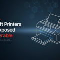 Microsoft Printers Patch Exposed as Vulnerable