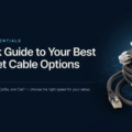 A Quick Guide to Your Best Ethernet Cable Options