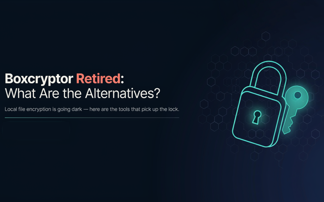 Boxcryptor Retired: What Are the Alternatives?