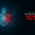 The VPN You Trusted Just Became the Threat